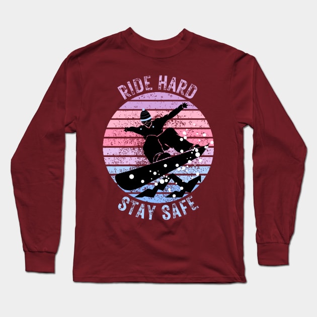 Snowboarder Ride Hard Stay Safe Long Sleeve T-Shirt by Spyder Art